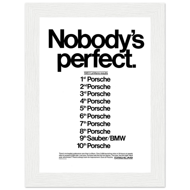 Porsche Nobody's Perfect Le Man Vintage Poster Ad