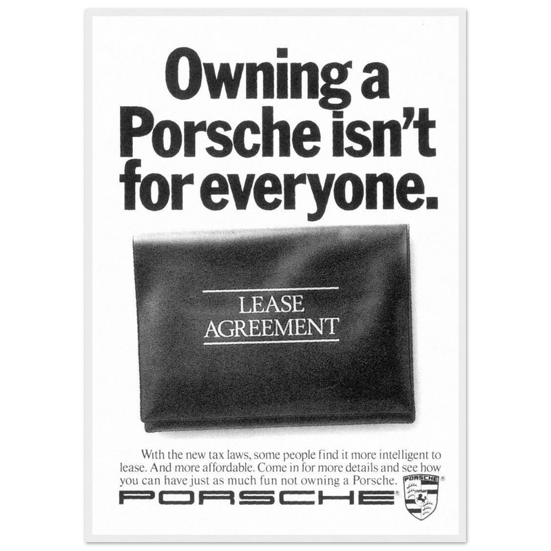 Porsche - It's not for everyone Vintage Poster Ad