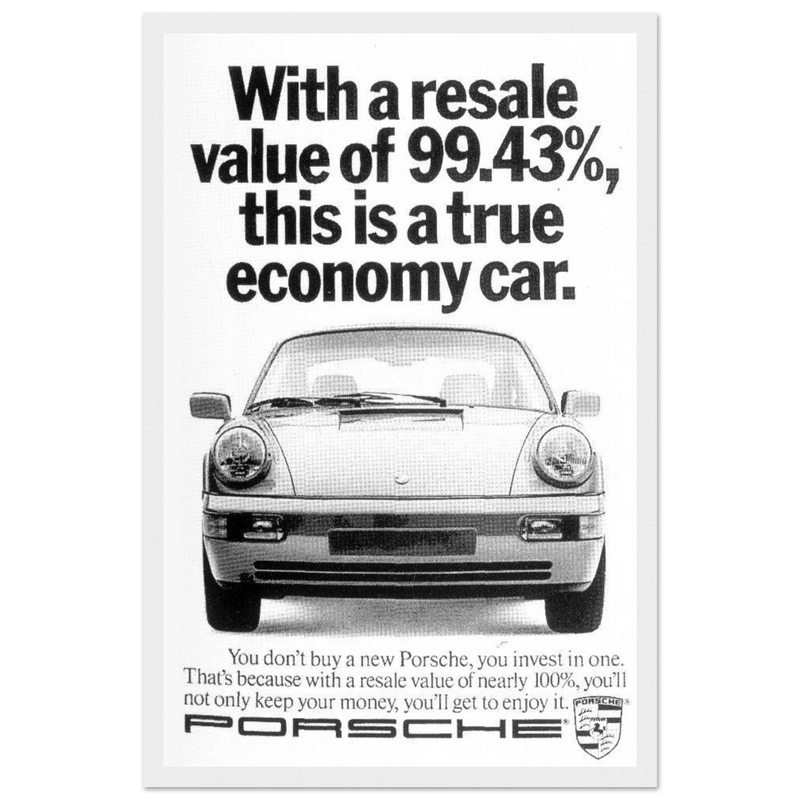 Porsche 99% Resale Price - Vintage Ad Poster