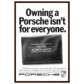 Porsche - It's not for everyone Vintage Poster Ad