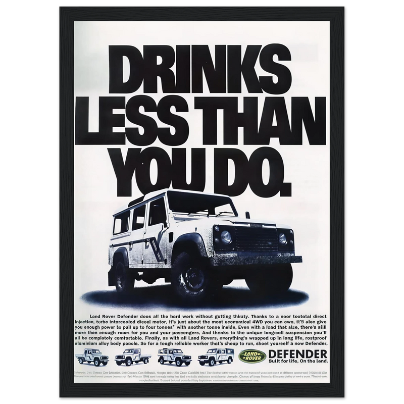 Land Rover Defender Drinks Less Than You Do Vintage Poster Ad