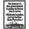 Porsche 911 Nobody Handles Curves Better Vintage Poster Ad