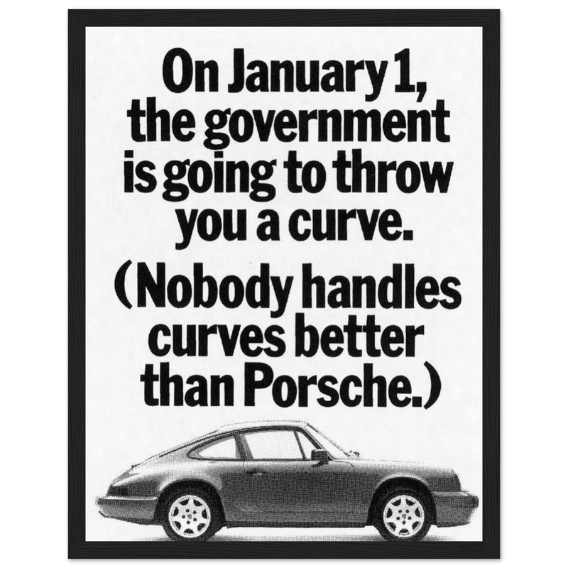 Porsche 911 Nobody Handles Curves Better Vintage Poster Ad