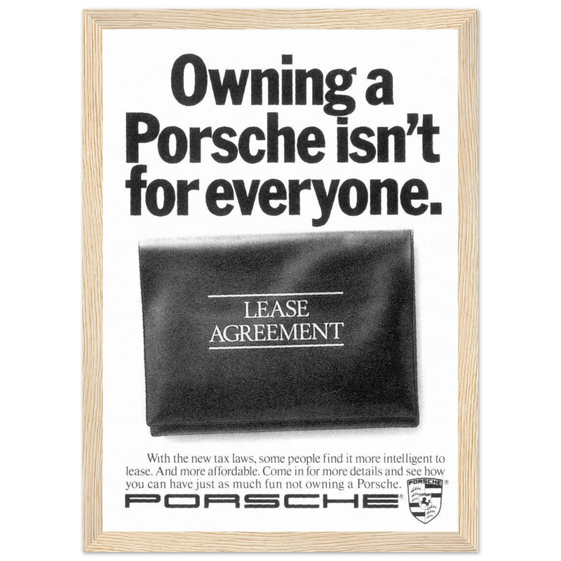 Porsche - It's not for everyone Vintage Poster Ad