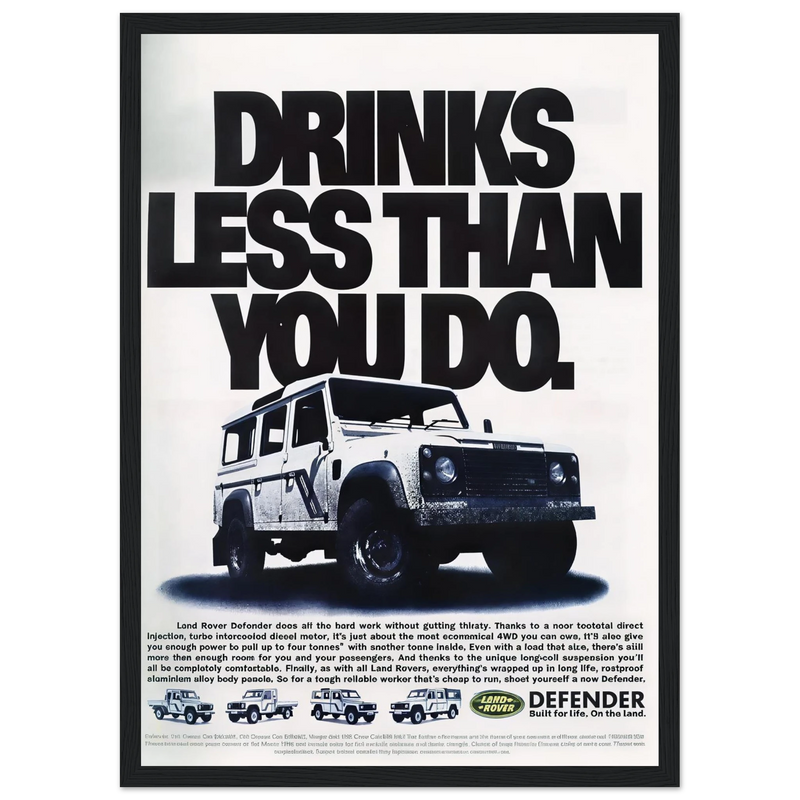 Land Rover Defender Drinks Less Than You Do Vintage Poster Ad