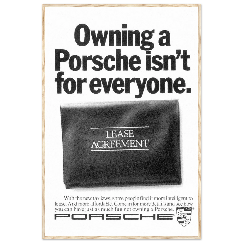 Porsche - It's not for everyone Vintage Poster Ad