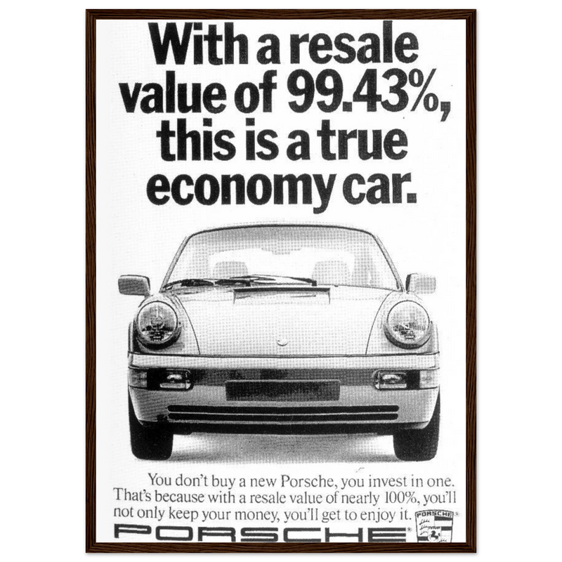 Porsche 99% Resale Price - Vintage Ad Poster