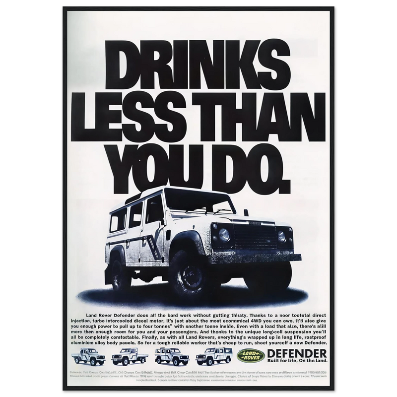 Land Rover Defender Drinks Less Than You Do Vintage Poster Ad