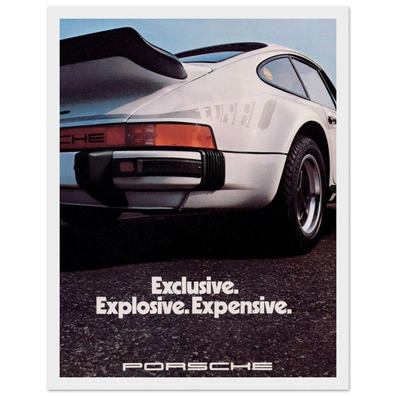 Porsche - Exclusive, Explosive, Expensive Vintage Poster