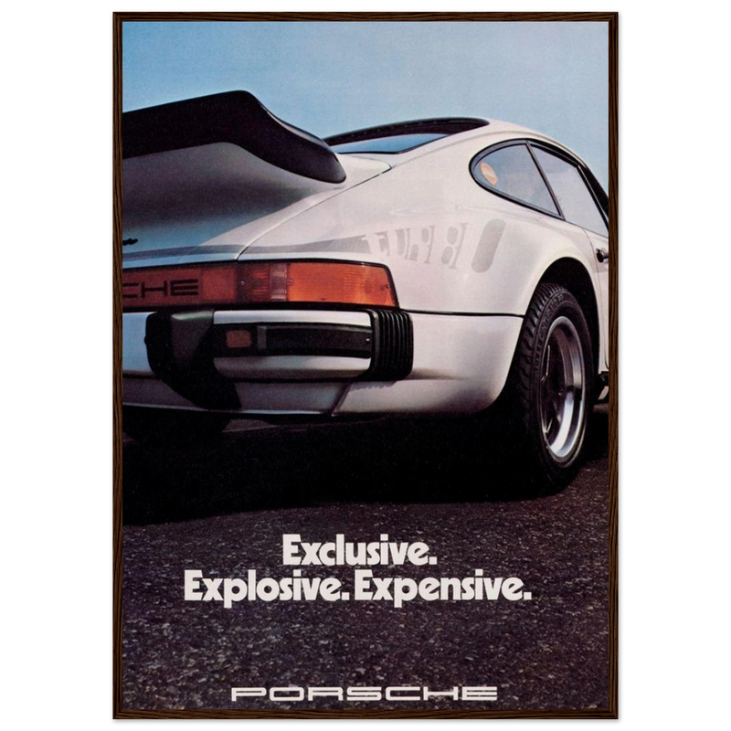 Porsche - Exclusive, Explosive, Expensive Vintage Poster