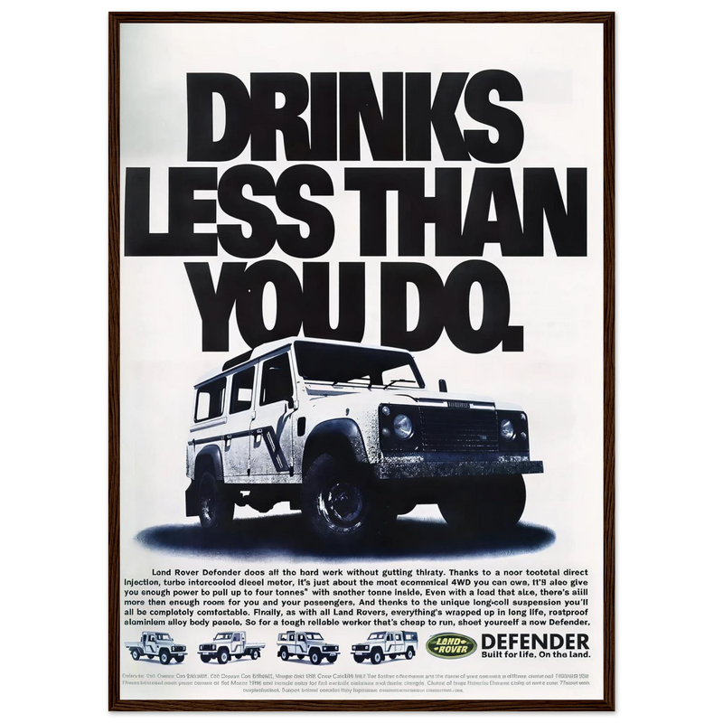 Land Rover Defender Drinks Less Than You Do Vintage Poster Ad