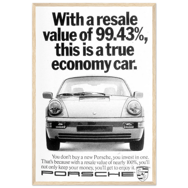 Porsche 99% Resale Price - Vintage Ad Poster