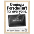 Porsche - It's not for everyone Vintage Poster Ad