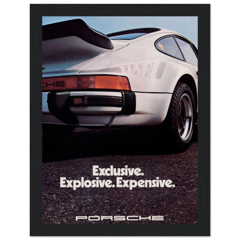 Porsche - Exclusive, Explosive, Expensive Vintage Poster