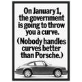Porsche 911 Nobody Handles Curves Better Vintage Poster Ad