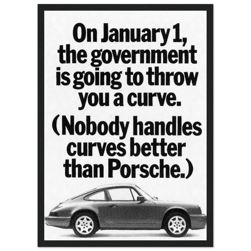 Porsche 911 Nobody Handles Curves Better Vintage Poster Ad