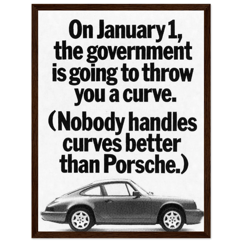 Porsche 911 Nobody Handles Curves Better Vintage Poster Ad