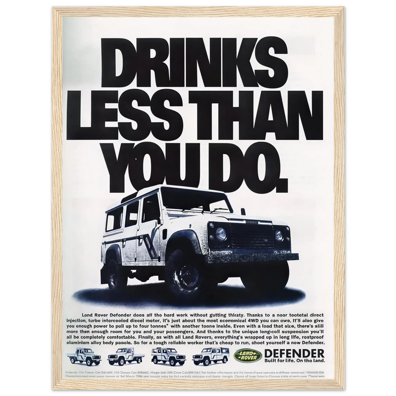Land Rover Defender Drinks Less Than You Do Vintage Poster Ad