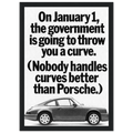 Porsche 911 Nobody Handles Curves Better Vintage Poster Ad