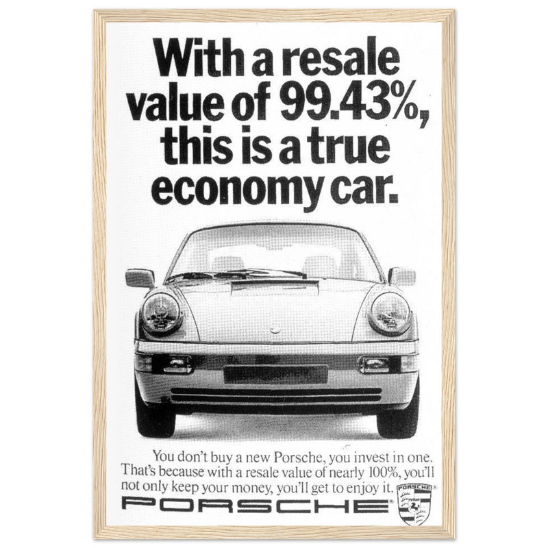 Porsche 99% Resale Price - Vintage Ad Poster