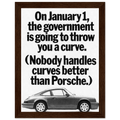 Porsche 911 Nobody Handles Curves Better Vintage Poster Ad