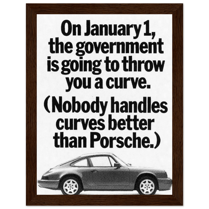 Porsche 911 Nobody Handles Curves Better Vintage Poster Ad