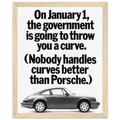 Porsche 911 Nobody Handles Curves Better Vintage Poster Ad