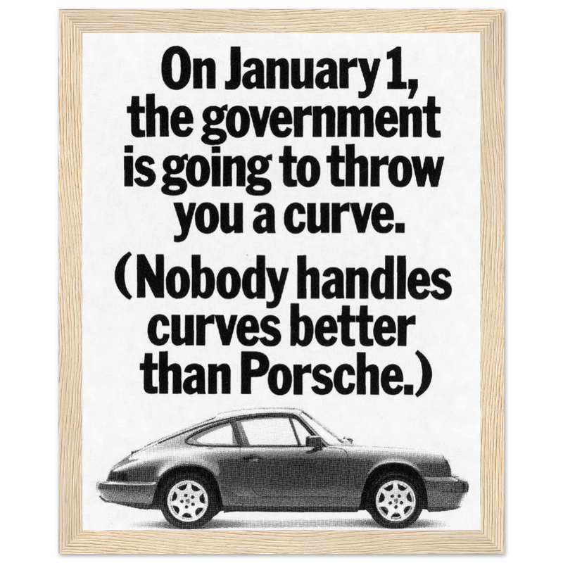 Porsche 911 Nobody Handles Curves Better Vintage Poster Ad