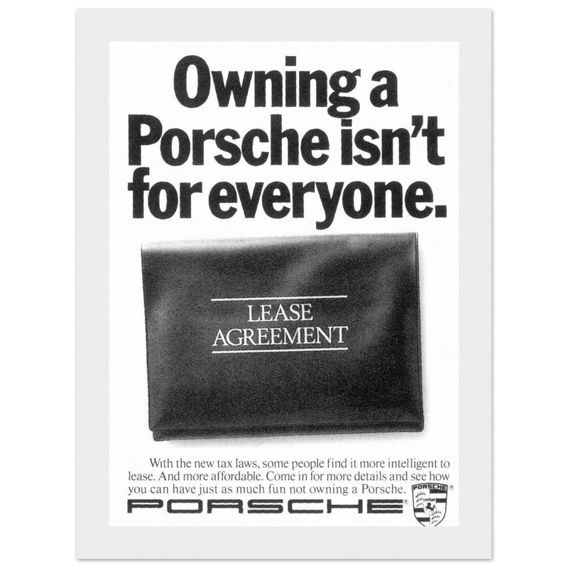 Porsche - It's not for everyone Vintage Poster Ad