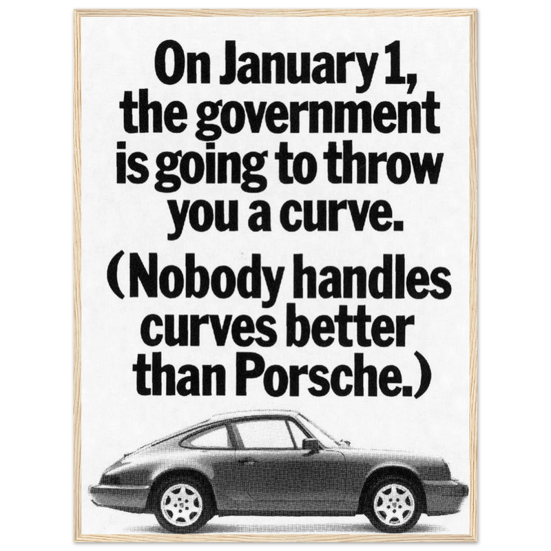 Porsche 911 Nobody Handles Curves Better Vintage Poster Ad