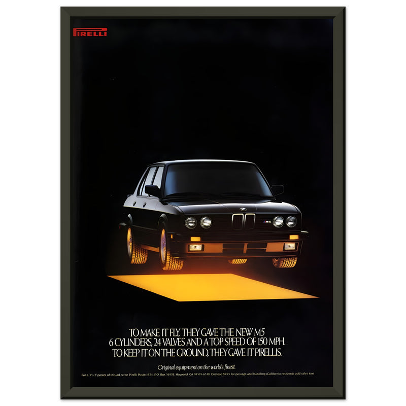 Pirelli BWM M5 Vintage Advertisement Poster