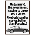 Porsche 911 Nobody Handles Curves Better Vintage Poster Ad
