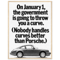 Porsche 911 Nobody Handles Curves Better Vintage Poster Ad