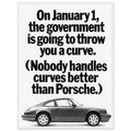 Porsche 911 Nobody Handles Curves Better Vintage Poster Ad