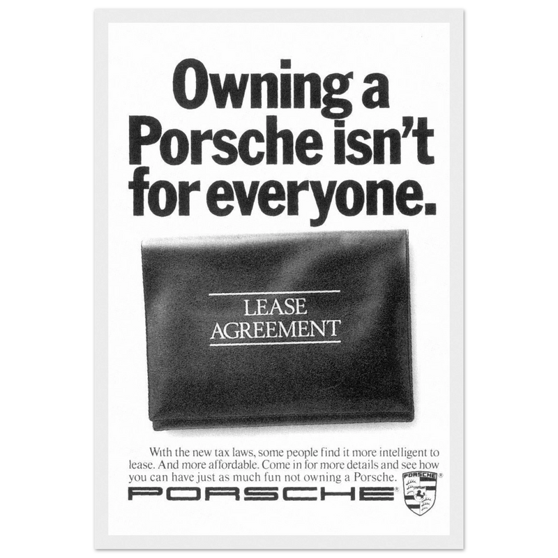 Porsche - It's not for everyone Vintage Poster Ad
