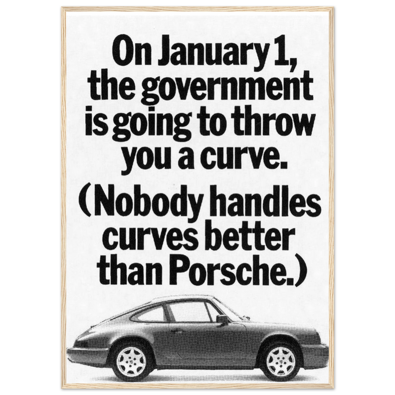 Porsche 911 Nobody Handles Curves Better Vintage Poster Ad