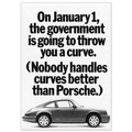 Porsche 911 Nobody Handles Curves Better Vintage Poster Ad