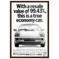 Porsche 99% Resale Price - Vintage Ad Poster