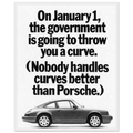 Porsche 911 Nobody Handles Curves Better Vintage Poster Ad