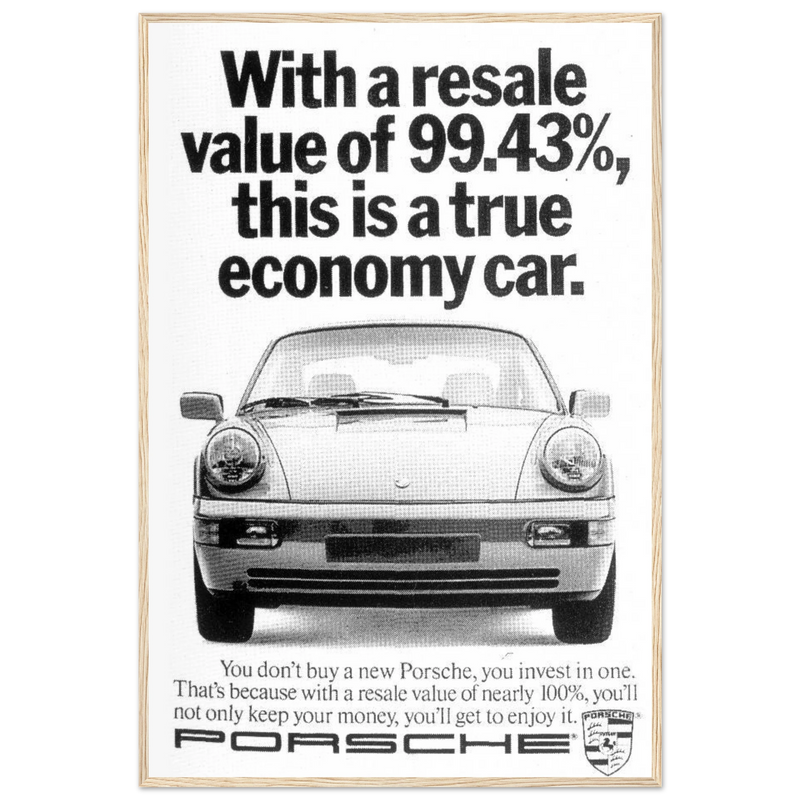 Porsche 99% Resale Price - Vintage Ad Poster