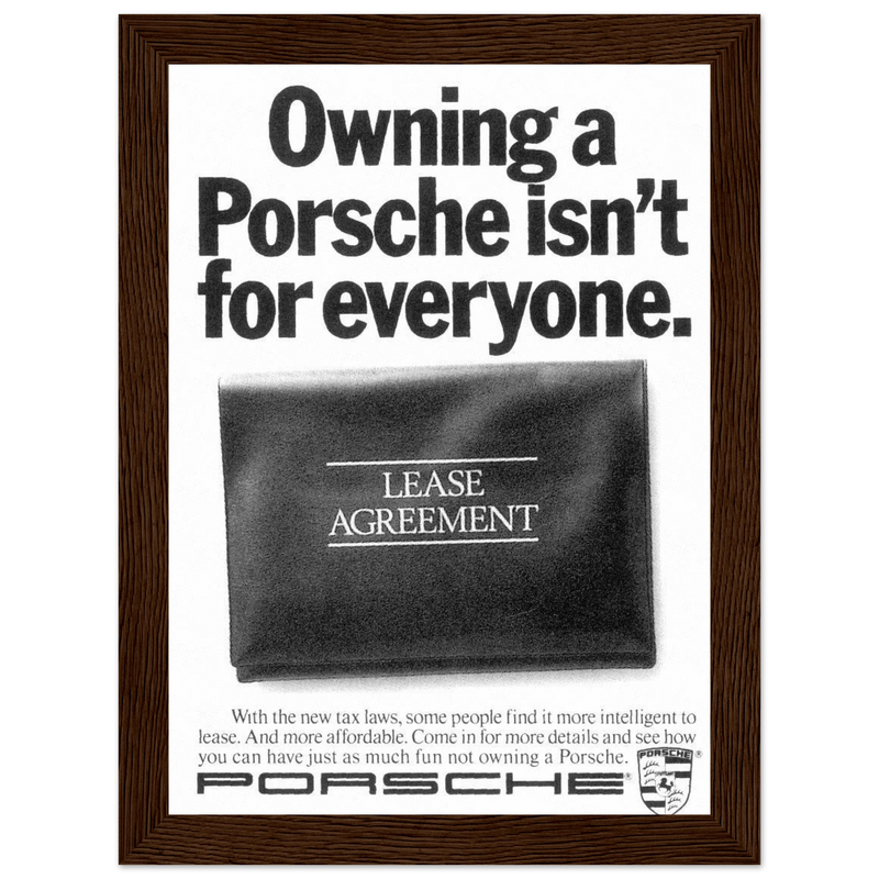 Porsche - It's not for everyone Vintage Poster Ad