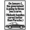 Porsche 911 Nobody Handles Curves Better Vintage Poster Ad