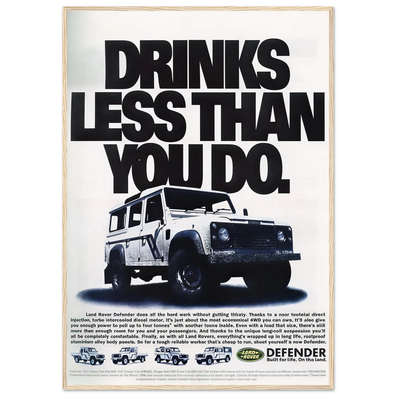 Land Rover Defender Drinks Less Than You Do Vintage Poster Ad