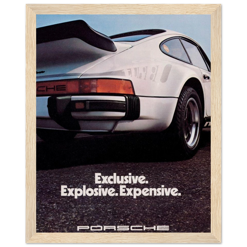 Porsche - Exclusive, Explosive, Expensive Vintage Poster