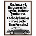 Porsche 911 Nobody Handles Curves Better Vintage Poster Ad