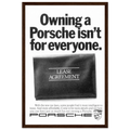 Porsche - It's not for everyone Vintage Poster Ad