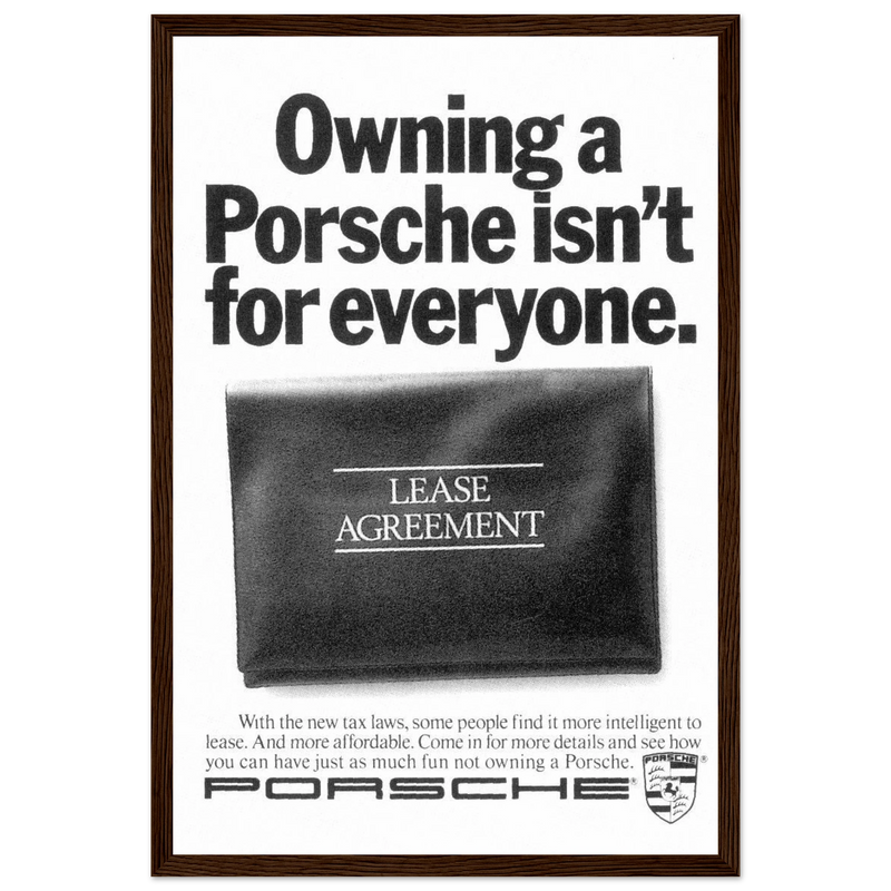 Porsche - It's not for everyone Vintage Poster Ad