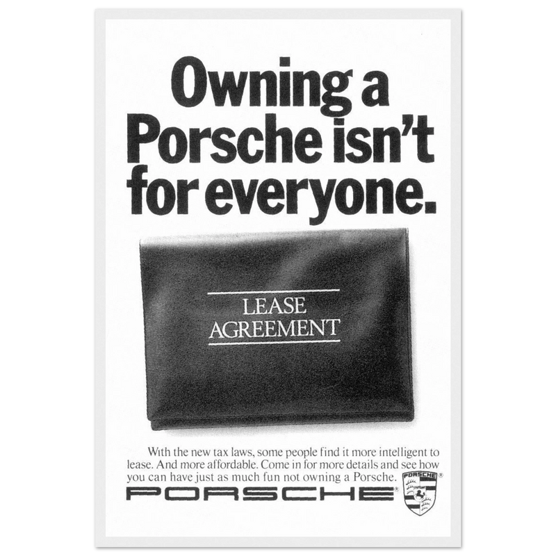 Porsche - It's not for everyone Vintage Poster Ad