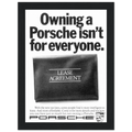 Porsche - It's not for everyone Vintage Poster Ad