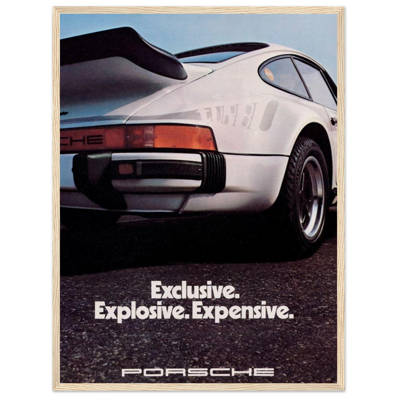 Porsche - Exclusive, Explosive, Expensive Vintage Poster